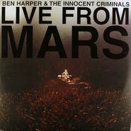 Ben Harper, Live From Mars [180 Gram Vinyl] (LP)