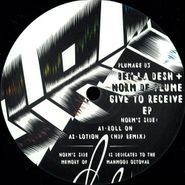 Ben La Desh, Give To Receive EP (12")