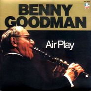 Benny Goodman, Air Play (CD)