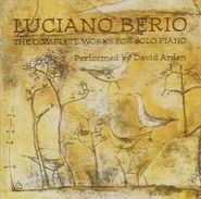 Luciano Berio, Berio: The Complete Works For Solo Piano (CD)