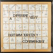 Bertram Turetzky, A Different View (LP)