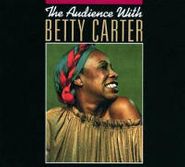 Betty Carter, The Audience With Betty Carter (CD)