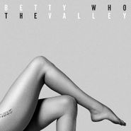Betty Who, The Valley (CD)