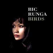 Bic Runga, Birds (CD)