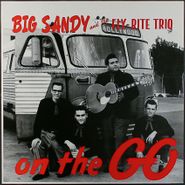 Big Sandy & His Fly-Rite Trio, On The Go [UK Issue] (LP)