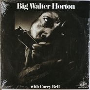 Big Walter Horton, Big Walter Horton With Carey Bell (LP)