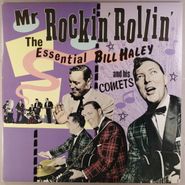 Bill Haley & His Comets, Mr. Rockin' Rollin': The Essential Bill Haley & His Comets [UK Import] (LP)