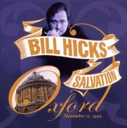 Bill Hicks, Salvation: Oxford, November 11, 1992 (CD)