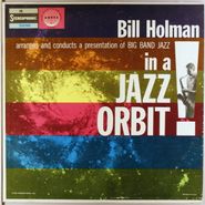 Bill Holman, Big Band in a Jazz Orbit (LP)