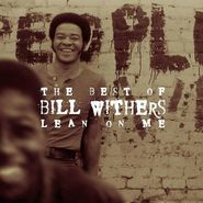 Bill Withers, The Best Of Bill Withers: Lean on Me (CD)