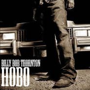 Billy Bob Thornton, Hobo (CD)