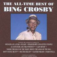 Bing Crosby, The All-Time Best Of Bing Crosby (CD)