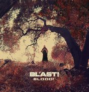 Bl'ast!, Blood! (LP)