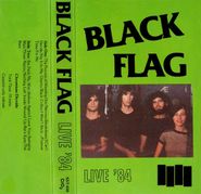 Black Flag, Live '84 (Cassette)