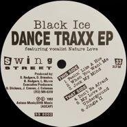 Black Ice, Dance Traxx EP (12")
