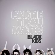 Black Kids, Partie Traumatic [180 Gram Vinyl] (LP)