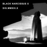 Black Narcissus X, Black Narcissus X (LP)