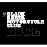 Black Rebel Motorcycle Club, Howl (CD)