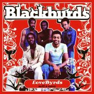 The Blackbyrds, Lovebyrds: Soft & Easy (CD)