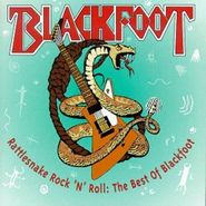 Blackfoot, Rattlesnake Rock N Roll: Best of Blackfoot (CD)