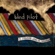 Blind Pilot, 3 Rounds & A Sound (CD)