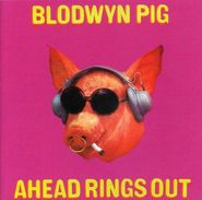 Blodwyn Pig, Ahead Rings Out [Import] (CD)