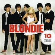 Blondie, 10 Great Songs (CD)