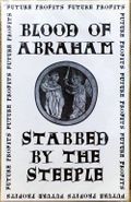 Blood of Abraham, Stabbed By The Steeple (Cassette)