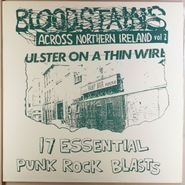 Various Artists, Bloodstains Across Northern Ireland Vol. 2: 17 Essential Punk Blasts (LP)
