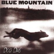 Blue Mountain, Dog Days (CD)