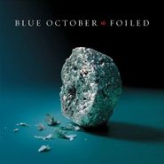 Blue October, Foiled (CD)