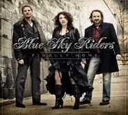 Blue Sky Riders, Finally Home (CD)