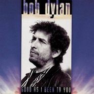 Bob Dylan, Good As I Been To You (CD)