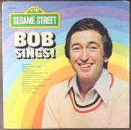 Sesame Street, Bob Sings! (LP)