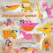 Bob Thompson, The Sound Of Speed [180 Gram vinyl] (LP)