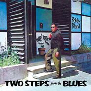 Bobby Bland, Two Steps From The Blues (CD)