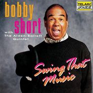 Bobby Short, Swing That Music (CD)