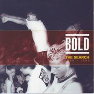 Bold, The Search:1985-89 (CD)