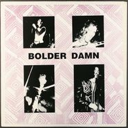 Bolder Damn, Mourning [1990 Issue] (LP)
