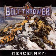 Bolt Thrower, Mercenary (CD)