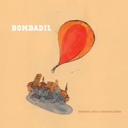 Bombadil, Tarpits & Canyonlands [Peach Marble Vinyl] (LP)