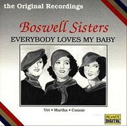 The Boswell Sisters, Everybody Loves My Baby (CD)