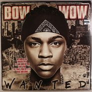 Bow Wow, Wanted (LP)
