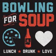 Bowling For Soup, Lunch. Drunk. Love. (CD)