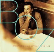 Boz Scaggs, My Time: Boz Scaggs Anthology 1969 - 1997 (CD)