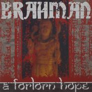 Brahmanand , A Forlorn Hope (CD)