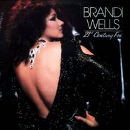 Brandi Wells, 21st Century Fox (LP)