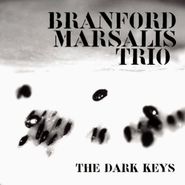Branford Marsalis Trio, The Dark Keys (CD)