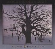 Brighter Death Now, Necrose Evangelicum [Import] (CD)