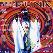 Various Artists, Bring On Da Funk Vol. 1 (CD)
